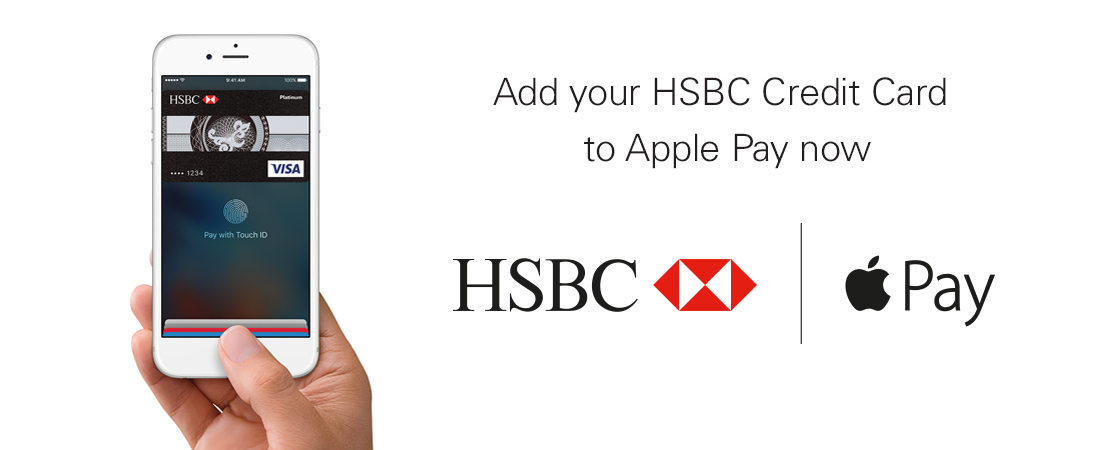 HSBC brings you Apple Pay