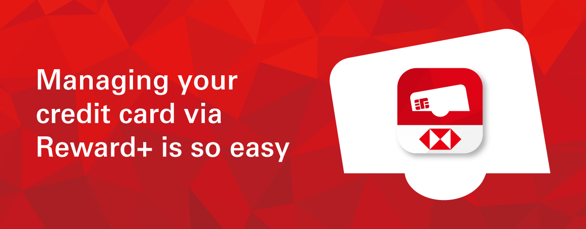 HSBC Reward+ Funtion Overview