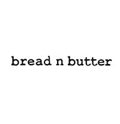 bread n butter