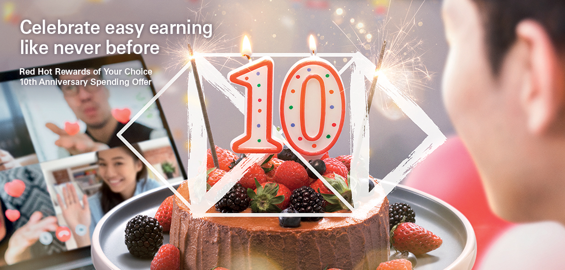 Red Hot Rewards of Your Choice 10th Anniversary Spending Offer rewards