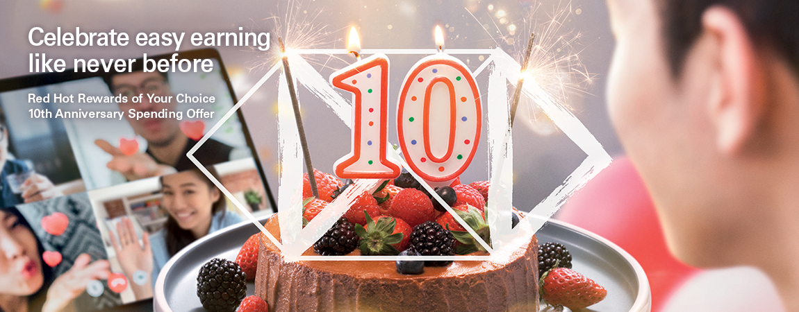 Red Hot Rewards of Your Choice 10th Anniversary Spending Offer rewards