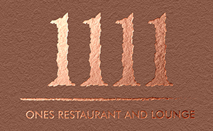 1111 ONES Restaurant and Lounge