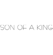 SON OF A KING