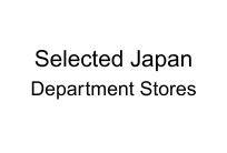 Selected Japan Department Stores